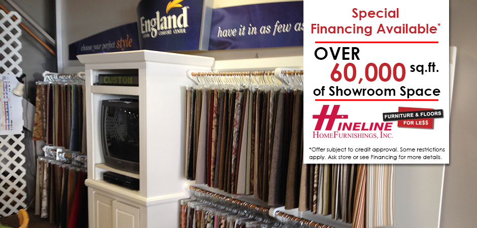 Special Financing Avaialble at Hineline Home Furnishings